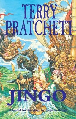 Jingo: Stage Adaptation by Pratchett, Terry