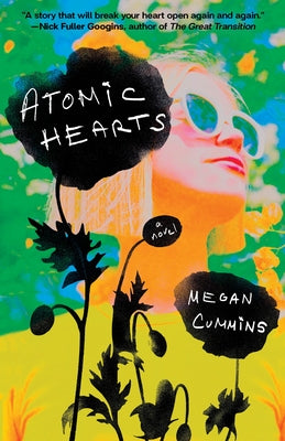 Atomic Hearts by Cummins, Megan