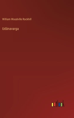 Udânavarga by Rockhill, William Woodville