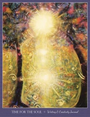 Time for the Soul Journal: Writing & Creativity Journal by Salerno, Toni Carmine