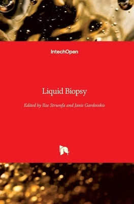 Liquid Biopsy by Strumfa, Ilze
