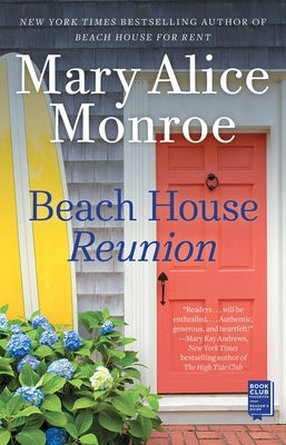 Beach House Reunion by Monroe, Mary Alice