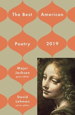 The Best American Poetry 2019 by Lehman, David