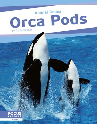 Orca Pods by Becker, Trudy