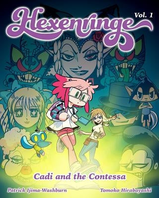 Hexenringe vol. 1: Cadi and the Contessa by Hirabayashi, Tomoko