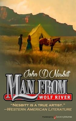 Man from Wolf River by Nesbitt, John D.