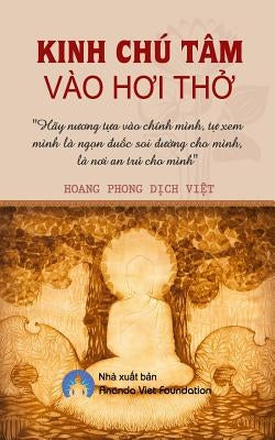 Kinh Chu Tam Vao Hoi Tho by Foundation, Ananda Viet