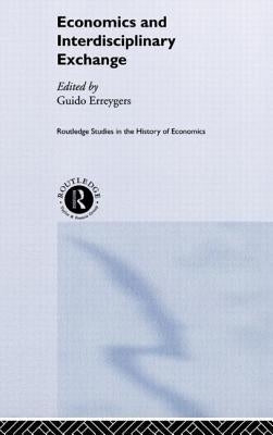 Economics and Interdisciplinary Exchange by Erreygers, Guido