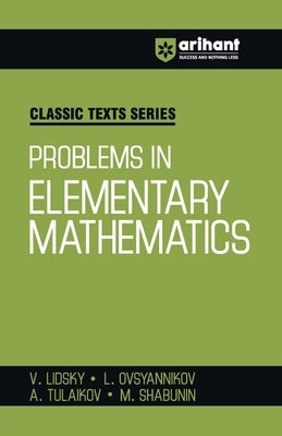 Problems in Elementary Mathematics by Shabunin, V. Lidsky L. Ovsyannikov a.