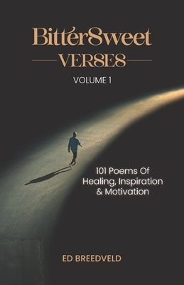 Bittersweet Verses by Breedveld, Ed