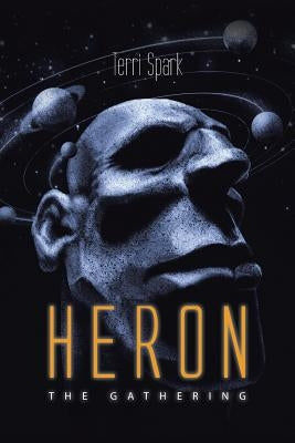 Heron: The Gathering by Spark, Terri