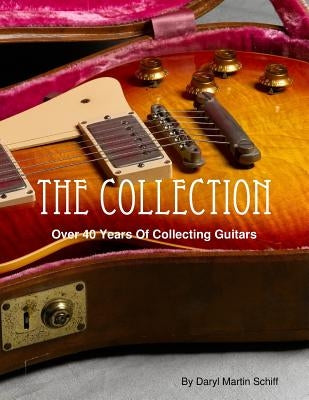 The Collection by Schiff, Daryl