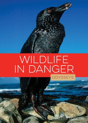 Wildlife in Danger by Bodden, Valerie