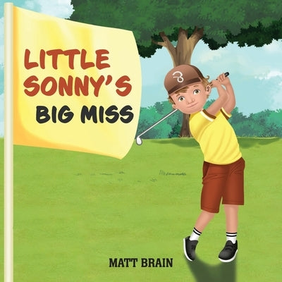 Little Sonny's big Miss by Brain, Matthew