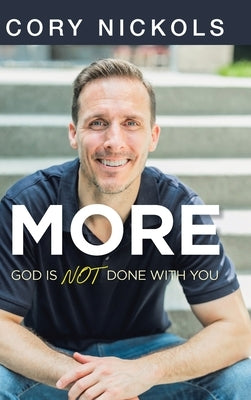 More: God Is Not Done with You by Nickols, Cory