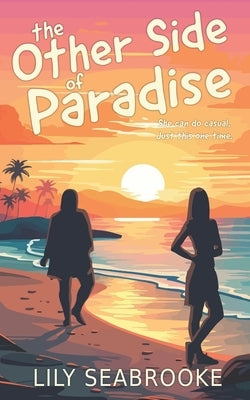 The Other Side of Paradise by Seabrooke, Lily