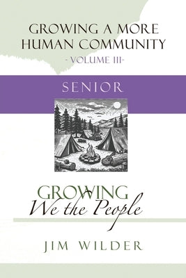 Growing We the People by Wilder, Jim