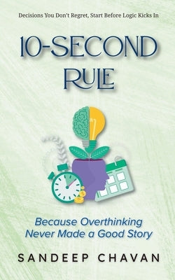 10-Second Rule by Chavan, Sandeep