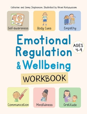 Emotional Regulation and Wellbeing Workbook by Stephenson, Catherine