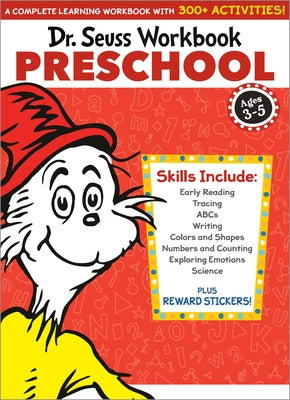 Dr. Seuss Workbook: Preschool: 300+ Fun Activities with Stickers and More! (Alphabet, Abcs, Tracing, Early Reading, Colors and Shapes, Numbers, Count by Dr Seuss