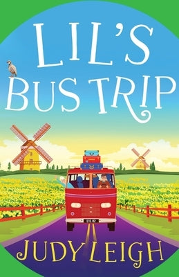 Lil's Bus Trip by Leigh, Judy