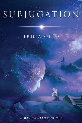 Subjugation by Otto, Erik A.