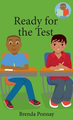 Ready for the Test by Ponnay, Brenda