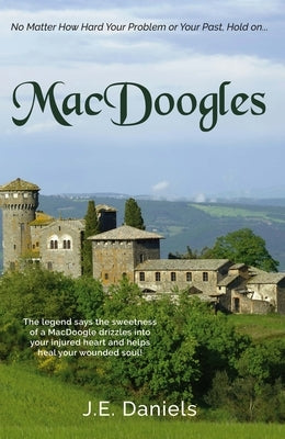 Macdoogles by Daniels, J. E.