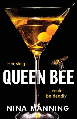 Queen Bee by Manning, Nina