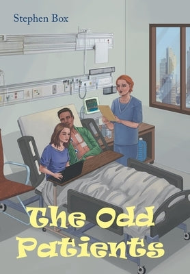 The Odd Patients by Box, Stephen