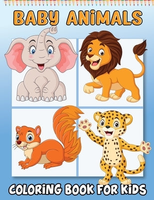 Baby Animals Book for Toddlers: Activity Book for Children, Animals Book for Kids by Bidden, Laura
