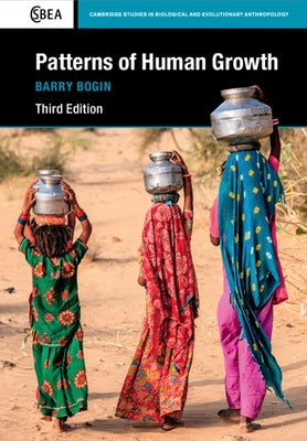 Patterns of Human Growth by Bogin, Barry