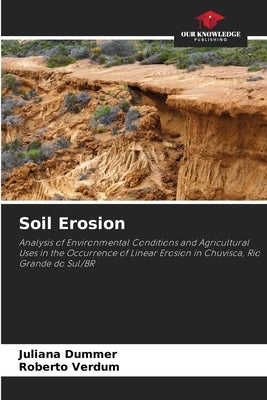 Soil Erosion by Dummer, Juliana