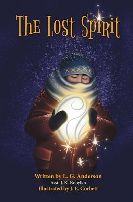 The Lost Spirit by Anderson, L. G.