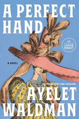A Perfect Hand by Waldman, Ayelet