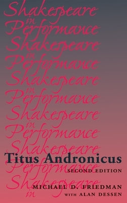 Titus Andronicus CB by Friedman, Michael