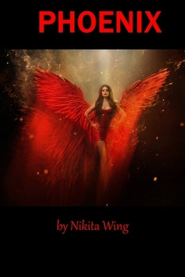 Phoenix by Wing, Nikita
