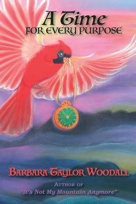 A Time For Every Purpose by Cain, Doreyl Ammons