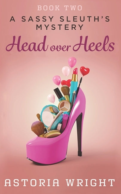Head Over Heels by Wright, Astoria
