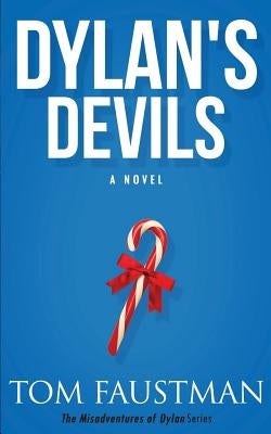 Dylan's Devils by Faustman, Tom