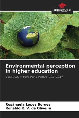 Environmental perception in higher education by Lopes Borges, Rosângela
