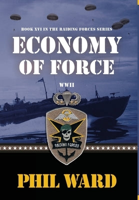 Economy of Force by Ward, Phil