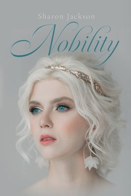 Nobility by Jackson, Sharon