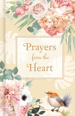 Prayers from the Heart by Publications International Ltd