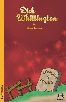Dick Whittington by Webster, Peter