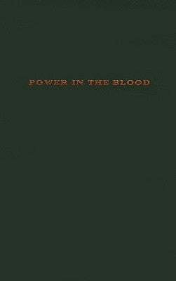Power in the Blood: A Family Narrative by Tate, Linda