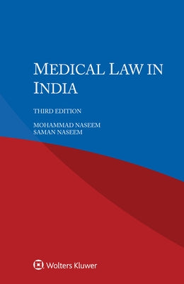 Medical Law in India by Naseem, Mohammad