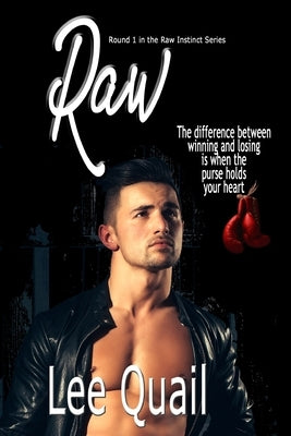 Raw by Quail, Lee