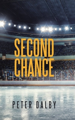 Second Chance by Dalby, Peter