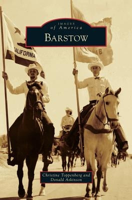 Barstow by Toppenberg, Christine